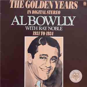 Al Bowlly, Ray Noble - Al Bowlly With Ray Noble 1931 To 1934 download flac