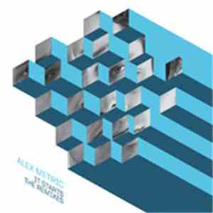 Alex Metric - It Starts - The Remixes download flac
