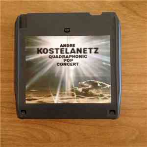 Andre Kostelanetz - Quadraphonic Pop Concert download flac
