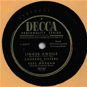 Andrews Sisters And Russ Morgan And His Scranton Seven - Wabash Blues / Linger Awhile download flac