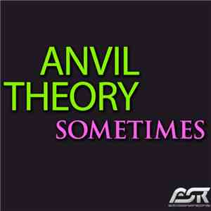 Anvil Theory - Sometimes download flac