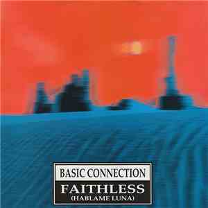 Basic Connection - Faithless (Hablame Luna) download flac