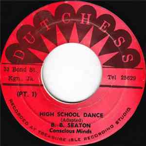B.B. Seaton, Conscious Minds - High School Dance download flac