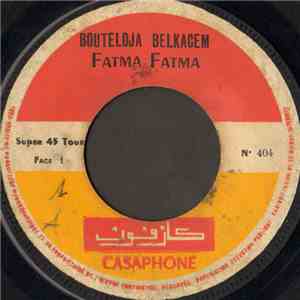 Belkacem Bouteldja - Fatma Fatma download flac