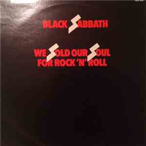 Black Sabbath - We Sold Our Soul For Rock 'N' Roll download flac