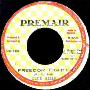 Blue Bells - Freedom Fighter download flac