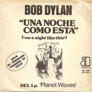 Bob Dylan - Una Noche Como Esta / Eres Un Angel download flac
