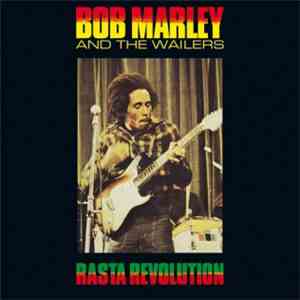 Bob Marley & The Wailers - Rasta Revolution download flac