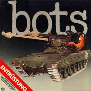 Bots - Entrüstung download flac