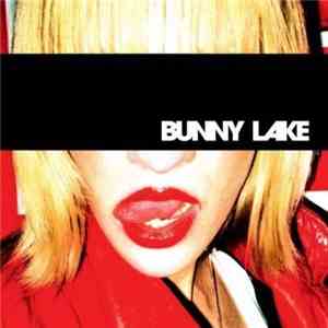 Bunny Lake - The Church Of Bunny Lake download flac