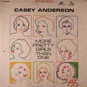 Casey Anderson  - More Pretty Girls Than One download flac
