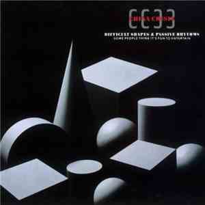 China Crisis - Difficult Shapes & Passive Rhythms - Some People Think It's Fun To Entertain download flac