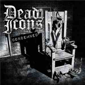 Dead Icons - Condemned download flac