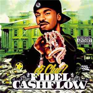DJ Clue - Fidel Cashflow download flac