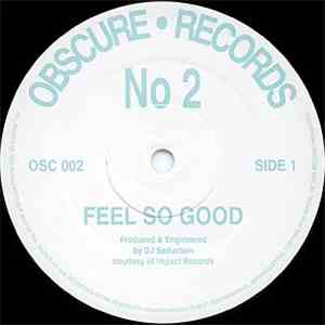 DJ Seduction - Feel So Good / Solid Bass download flac