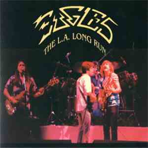 Eagles - The L.A. Long Run download flac