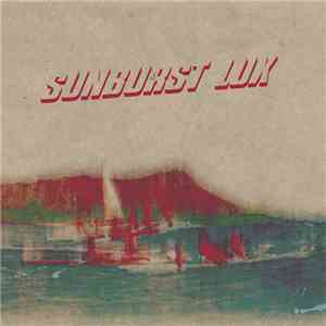 Edward Sol / Anla Courtis - Sunburst Lux download flac