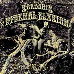 Eternal Elysium / SardoniS - Ascending Circulation download flac