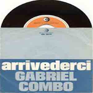 Gabriel Combo - Arrivederci download flac
