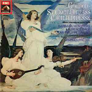 Gounod : Barbara Hendricks, Laurence Dale, Jean-Philippe Lafont, Chœurs de Radio France, Nouvel Orchestre Philharmonique, Georges Prêtre - St. Cecilia Mass = Cäcilienmesse = Messe Solennelle De Sainte Cécile download flac