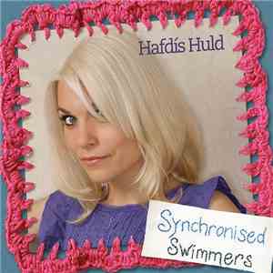 Hafdis Huld - Synchronised Swimmers download flac