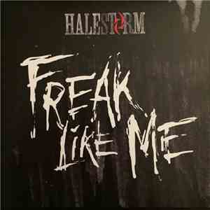 Halestorm - Freak Like Me download flac