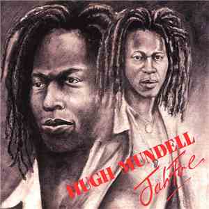 Hugh Mundell Featuring Lacksley Castell - Jah Fire download flac