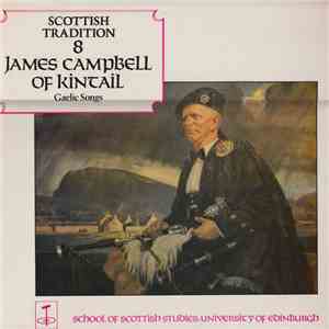 James Campbell  - James Campbell Of Kintail: Gaelic Songs download flac