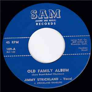 Jimmy Strickland - Old Family Album download flac