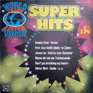 Kay James Mit Seiner Big Band, Tina Kirst, Fred Karmann, Pat & Mike, Die Charleston Ramblers - Super Hits (World Top Hits) / Charleston Time download flac