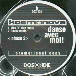 Kosmonova - Danse Avec Moi! (Phase 2) download flac