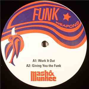 Mash & Munkee - Work It Out EP download flac