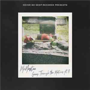 McNastee - Going Through The Motions Pt II download flac