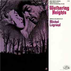 Michel Legrand - Wuthering Heights download flac