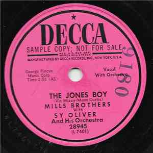 Mills Brothers With Sy Oliver And His Orchestra - The Jones Boy / She Was Five And He Was Ten download flac