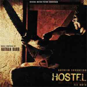Nathan Barr - Hostel (Original Motion Picture Soundtrack) download flac