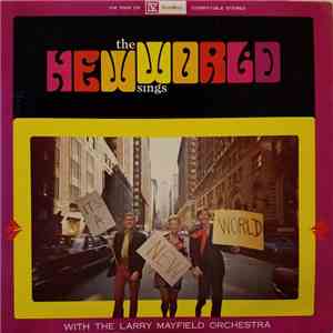 New World  With The Larry Mayfield Orchestra - The New World Sings download flac