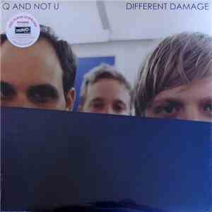 Q And Not U - Different Damage download flac