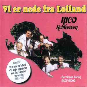 Rico Kvintetten - Vi Er Nede Fra Lolland download flac