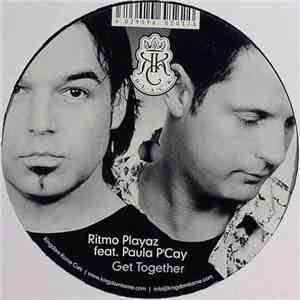Ritmo Playaz Feat. Paula P'Cay - Get Together download flac