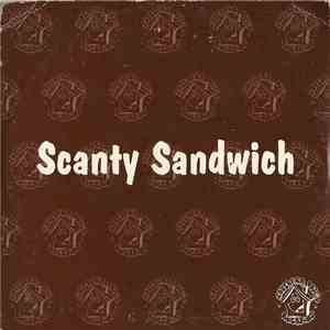 Scanty Sandwich - Because Of You download flac