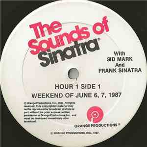 Sid Mark And Frank Sinatra - The Sounds Of Sinatra - Weekend Of June 6, 7, 1987 download flac