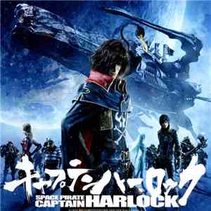 高橋哲哉 - キャプテンハーロック Space Pirate Captain Harlock download flac