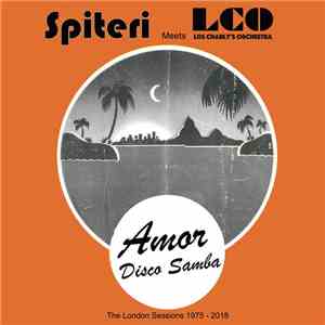 Spiteri Meets Los Charly's Orchestra - Amor / Disco Samba download flac