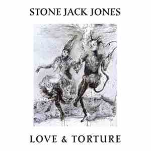 Stone Jack Jones - Love & Torture download flac