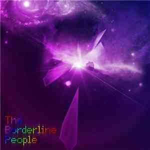 The Borderline People - The Borderline People download flac