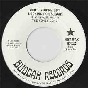 The Honey Cone - While You're Out Looking For Sugar! download flac