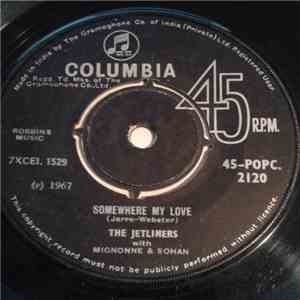 The Jetliners With Mignonne & Sohan - Somewhere My Love / Jim Brown download flac