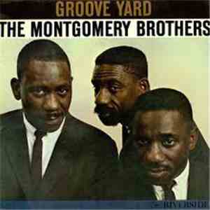 The Montgomery Brothers - Groove Yard download flac