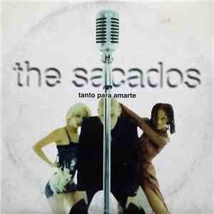 The Sacados - Tanto Para Amarte download flac